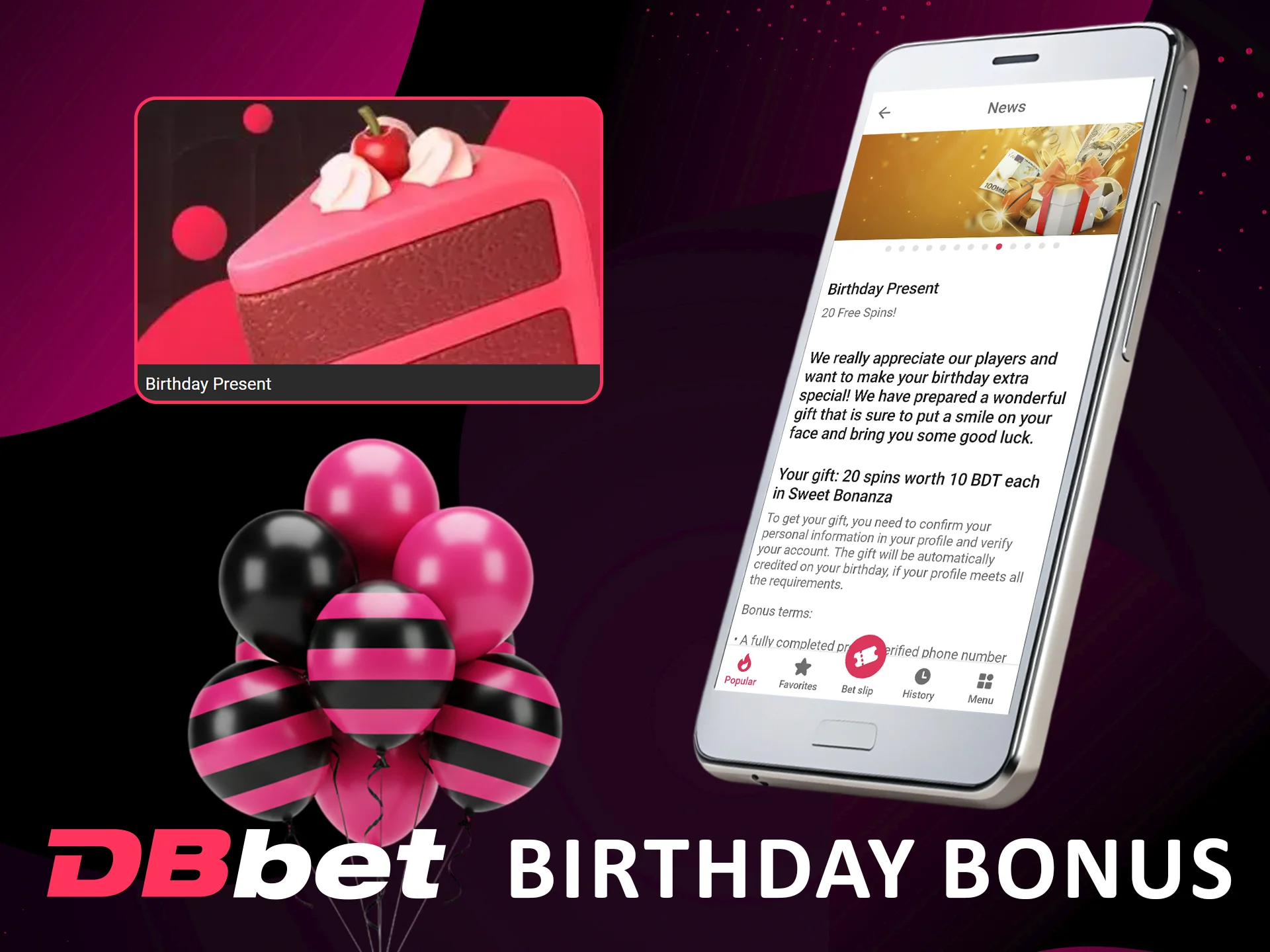 Receive your special Dbbet Birthday Bonus now.